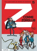 Spirou et Fantasio. Vol. 15. Z comme Zorglub - André Franquin