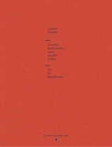 Nouvelle du menuisier qu'on appelait le Gros. Vie de Brunelleschi - Antonio Manetti