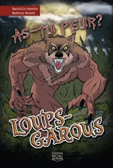 Loups-garous - Danielle Goyette