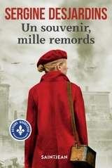 Un souvenir, mille remords - Sergine Desjardins