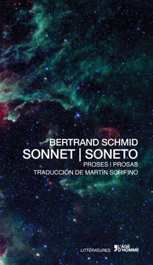 Sonnet : proses. Soneto : prosas - Bertrand Schmid