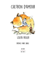Chetron d'amour - Lolita Roger