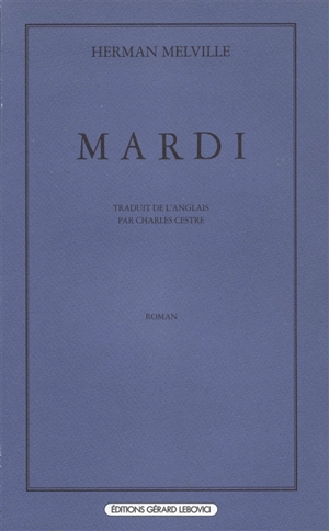 Mardi - Herman Melville