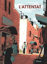 L'attentat - Loïc Dauvillier
