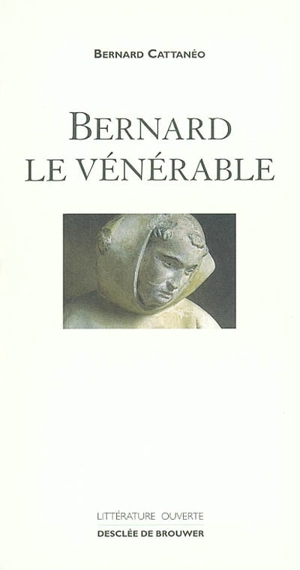 Bernard le Vénérable - Bernard Cattanéo