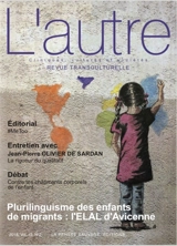 Autre (L'), n° 56. Plurilinguisme des enfants de migrants : l'ELAL d'Avicenne