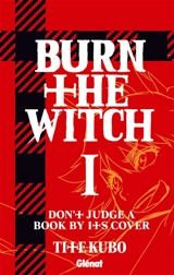 Burn the witch. Vol. 1 - Taito Kubo