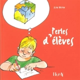 Perles d'élèves - Jean Bruan