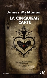 La cinquième carte - James McManus