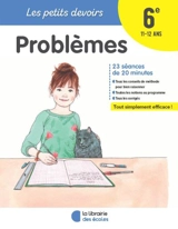 Problèmes 6e, 11-12 ans : 26 séances de 20 minutes - William Deblock