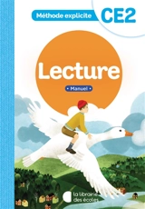 Lecture, CE2 : méthode explicite : manuel - Jean-Claude Dunkhorst