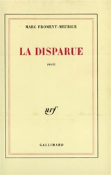 La Disparue - Marc Froment-Meurice