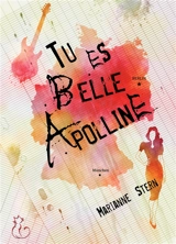 Tu es belle Apolline - Marianne Stern