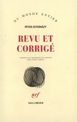 Revu et corrigé - Péter Esterhazy