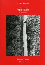 Vertiges : chroniques - Gilles Modica