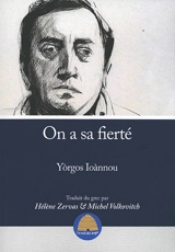 On a sa fierté : proses - Giorgos Ioannou