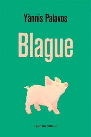 Blague - Yannis Palavos