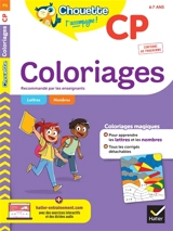 Coloriages pour apprendre les lettres et les nombres, CP, 6-7 ans : conforme au programme - Isabelle Arnaudon