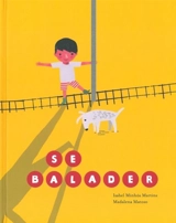 Se balader - Isabel Minhos Martins