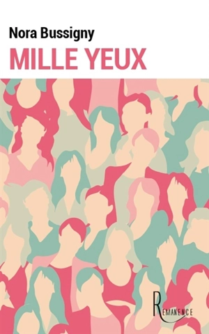 Mille yeux - Nora Bussigny