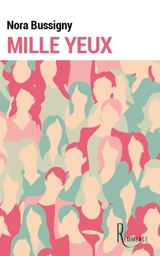 Mille yeux - Nora Bussigny