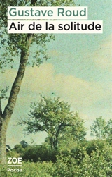 Air de la solitude - Gustave Roud