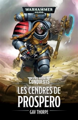 Space marine conquests. Les cendres de Prospero - Gav Thorpe