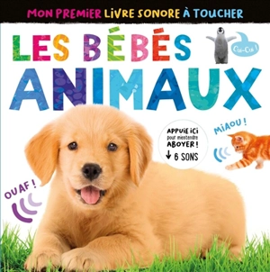 Les bébés animaux - Patricia Hegarty