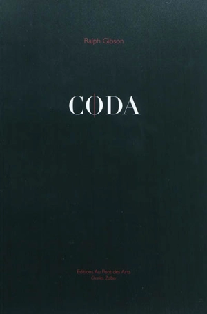 Coda - Ralph Gibson