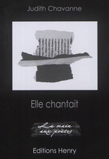 Elle chantait - Judith Chavanne