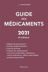 Guide des médicaments : 2021 - Christophe Prudhomme