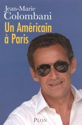 Un Américain à Paris - Jean-Marie Colombani