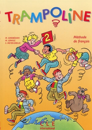 Trampoline, niveau 2 : méthode de français - Sylvie Meyer-Dreux