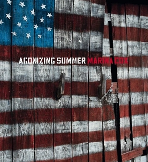 Agonizing summer - Marina Cox
