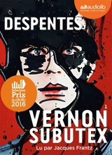 Vernon Subutex. Vol. 1 - Virginie Despentes
