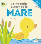 Cache-cache autour de la mare - Fhiona Galloway