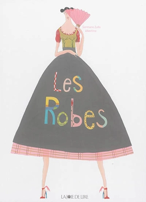 Les robes - Germano Zullo