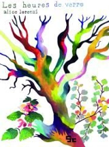 Les heures de verre - Alice Lorenzi