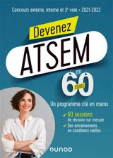 Devenez ATSEM en 60 jours : concours externe, interne et 3e voie 2021-2022 : un programme clé en mains - Marie-Hélène Abrond