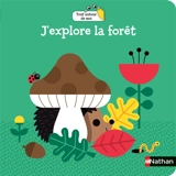 J'explore la forêt - Gwé