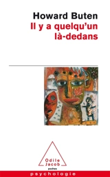 Il y a quelqu'un là-dedans : des autismes - Howard Buten