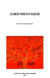 Le droit indien en marche - David Annoussamy