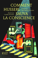 Comment Husserl sauva la conscience - Jean-Baptiste Fournier