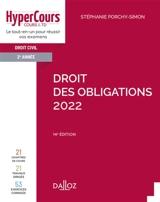 Droit des obligations : droit civil 2e année : 2022 - Stéphanie Porchy-Simon