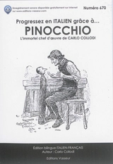 Pinocchio : l'immortel chef-d'oeuvre de Carlo Collodi - Carlo Collodi