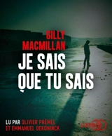 Je sais que tu sais - Gilly MacMillan