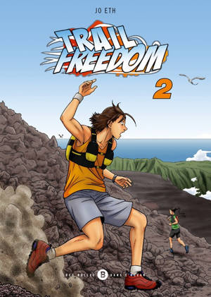 Trail freedom. Vol. 2 - Jo Eth