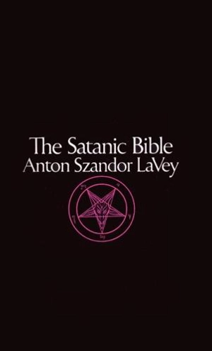 Satanic Bible - Lavey, A.
