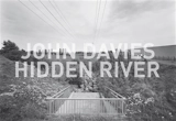 Hidden river - John Davies