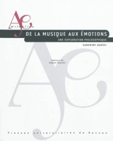De la musique aux émotions : une exploration philosophique - Sandrine Darsel
